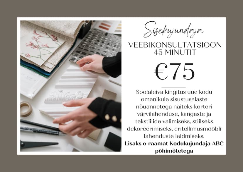 Sisekujundaja veebikonsultatsioon uue kodu omanikule