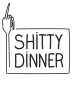 Shitty Dinner - Villa14