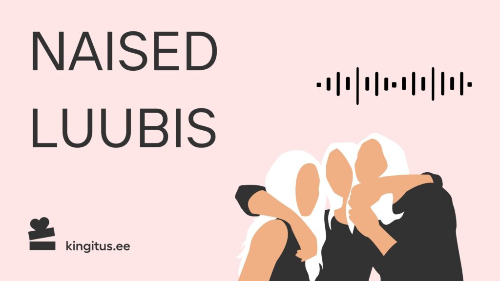 Podcast Naised Luubis